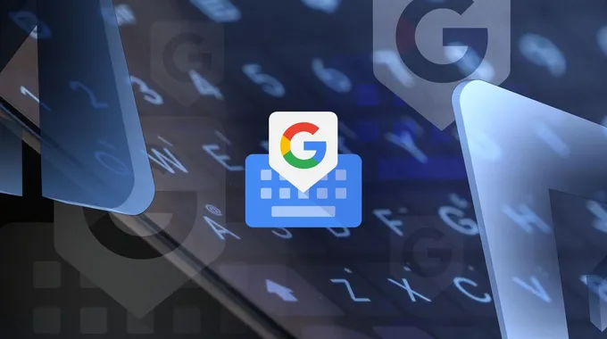 تحديثات جديدة في لوحة مفاتيح جوجل Gboard