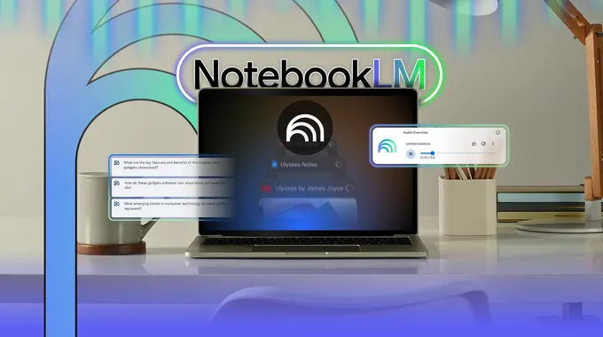 NotebookLM: ميزات جديدة ومتنوعة للمستخدمين